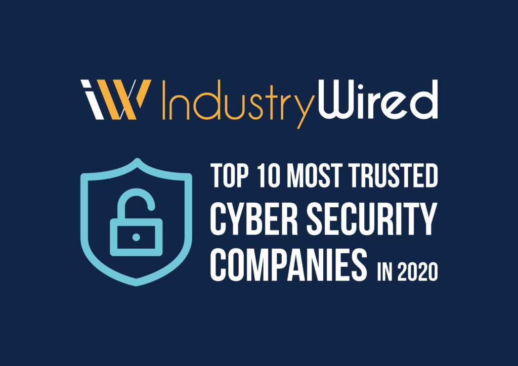 Infused Innovations Named Top 10 Most Trusted Cybersecurity Company in 2020 3