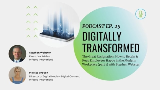 Ep. 25 The Great Resignation: How to Retain & Keep Employees Happy in the Modern Workplace (part 1) 5