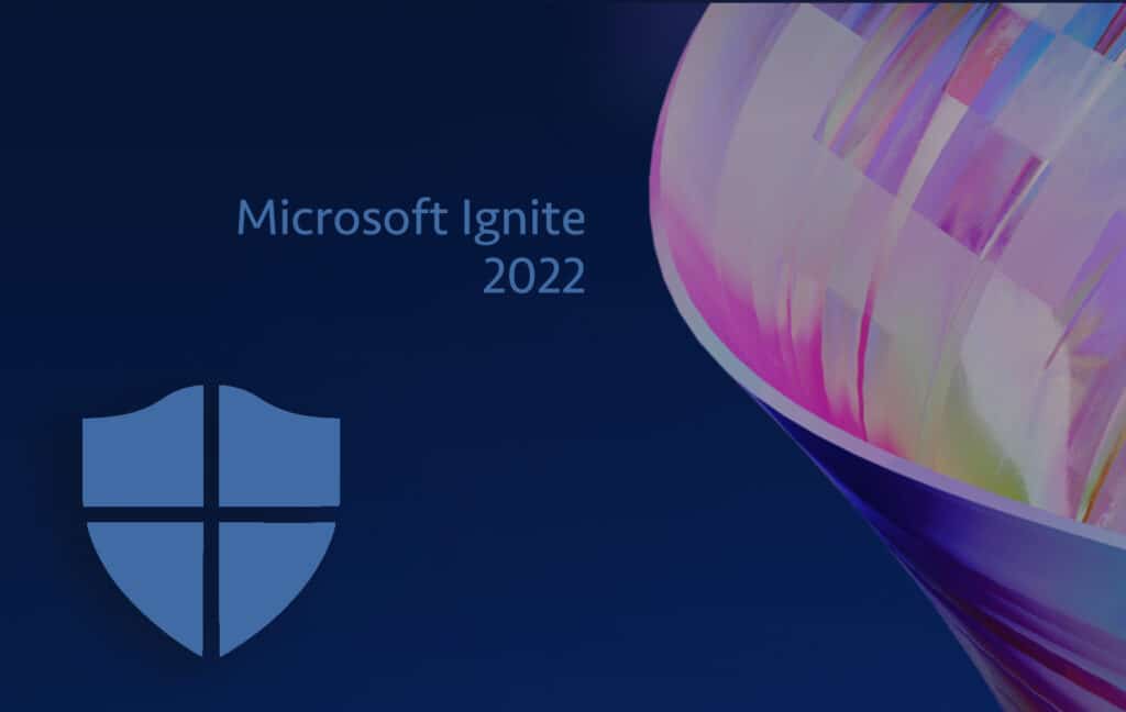 Image shows Microsoft Ignite 2022 graphic with Defender shield