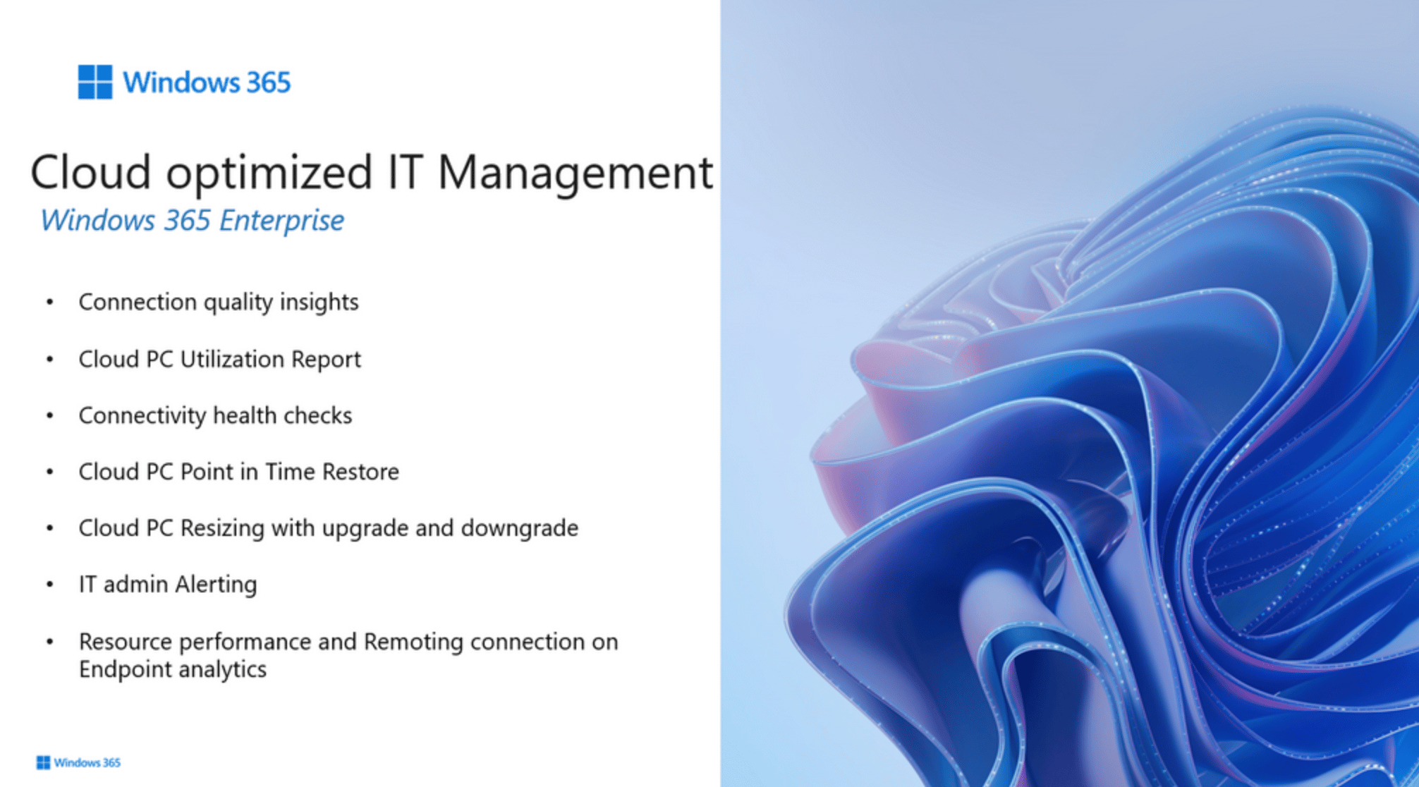Slide shows cloud optimized IT management features, such as connection quality insights and the Cloud PC utilization report.